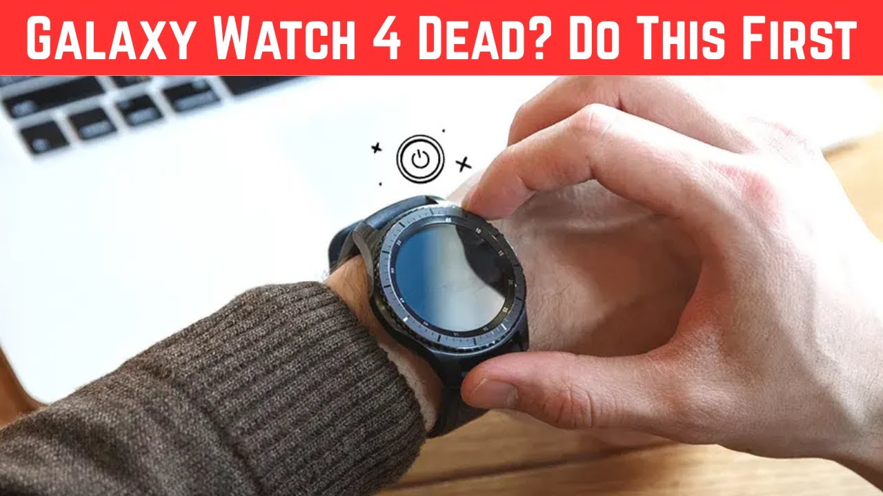 Galaxy Watch 4 Not Turning on (Fix in Minutes)