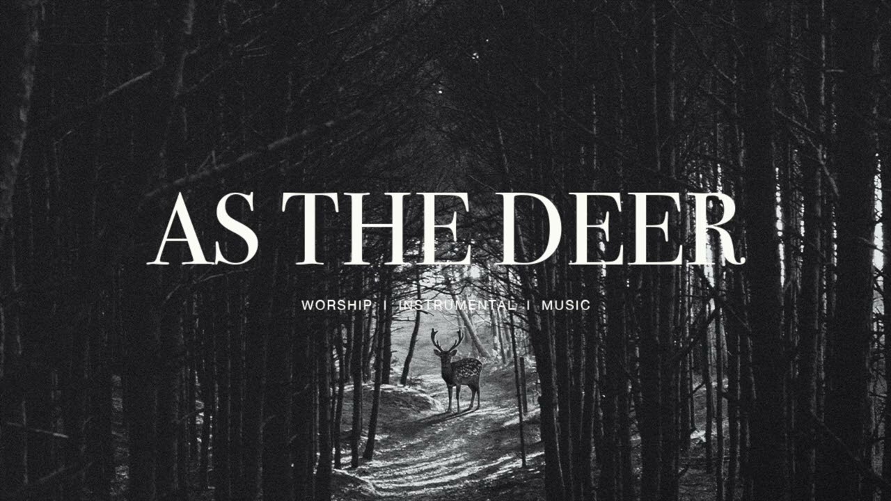 As The Deer - Steffany Gretzinger, UPPERROOM | Piano Worship | Deep Prayer | Instrumental Worship