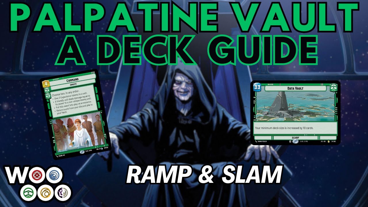 PALPATINE VAULT - A Deck Guide