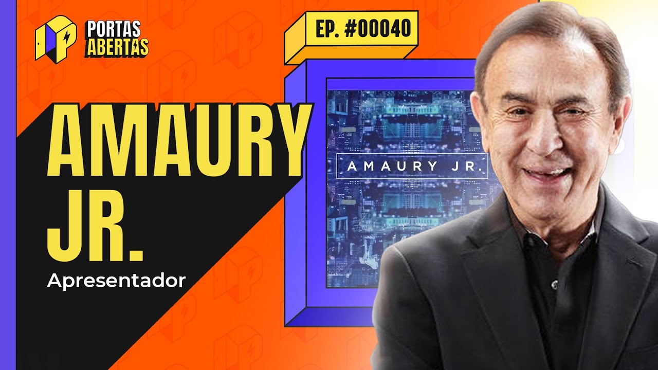 AMAURY JÚNIOR - PORTAS ABERTAS, COM CARLOS TRAMONTINA - #40 #PA