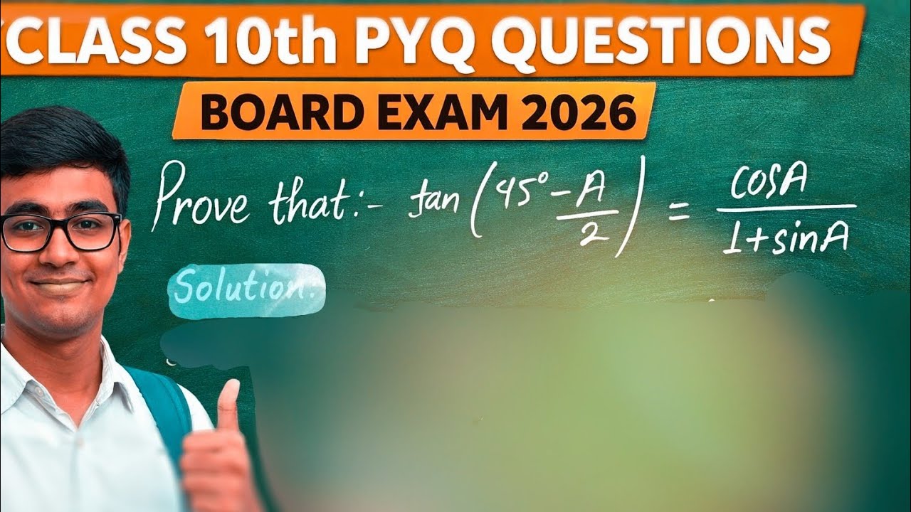 Class - 10th, maths pyq questions, trigonometry important questions for board exam 2026,