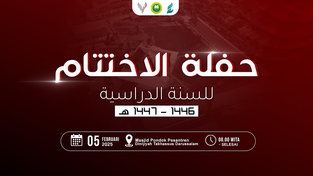 🔴LIVE | Haflatul Ikhtitam Sekaligus Kenaikan Tingkatan Santri Kelas 4 Awwaliyah | 05 Februari 2026
