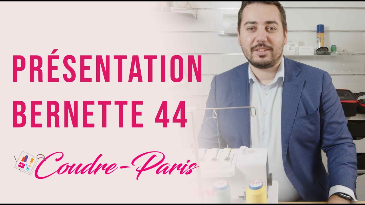 Bernette 44 FUNLOCK - Présentation et démonstration