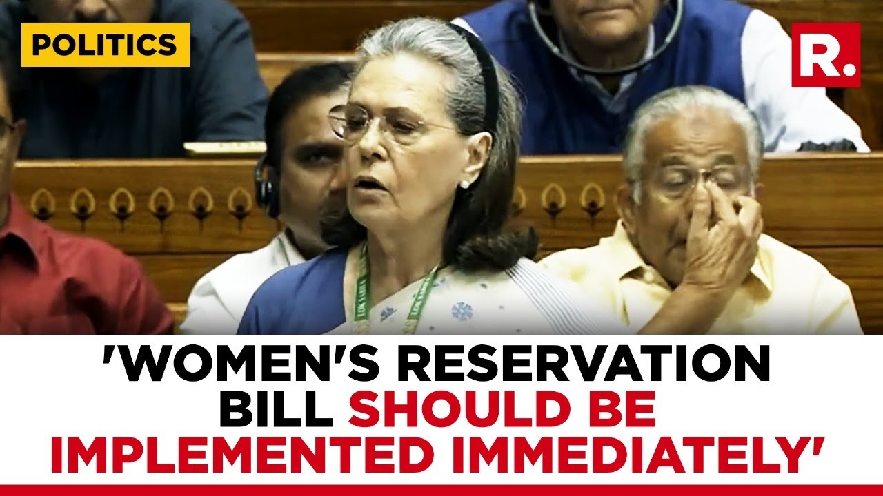 Sonia Gandhi Declares Support For Women's Reservation Bill | Full Speech
