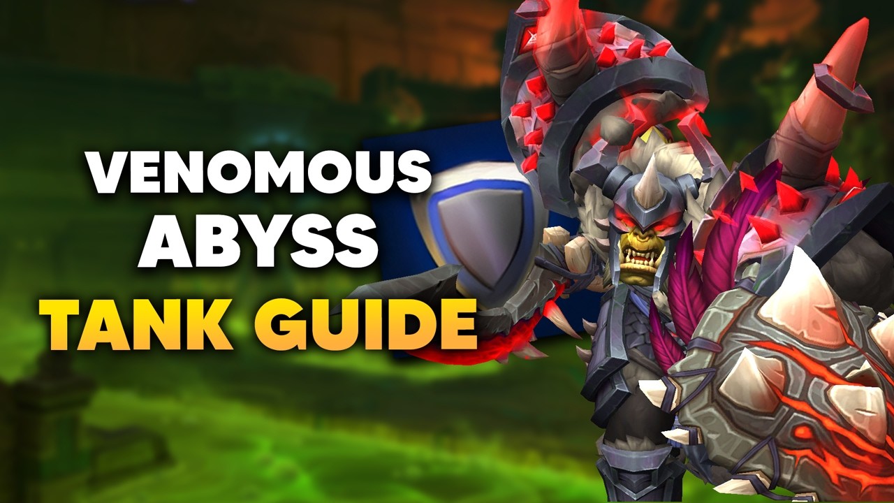 Venomous Abyss TANK TIPS for Normal and Heroic | Midnight Season 2 Raid Guides
