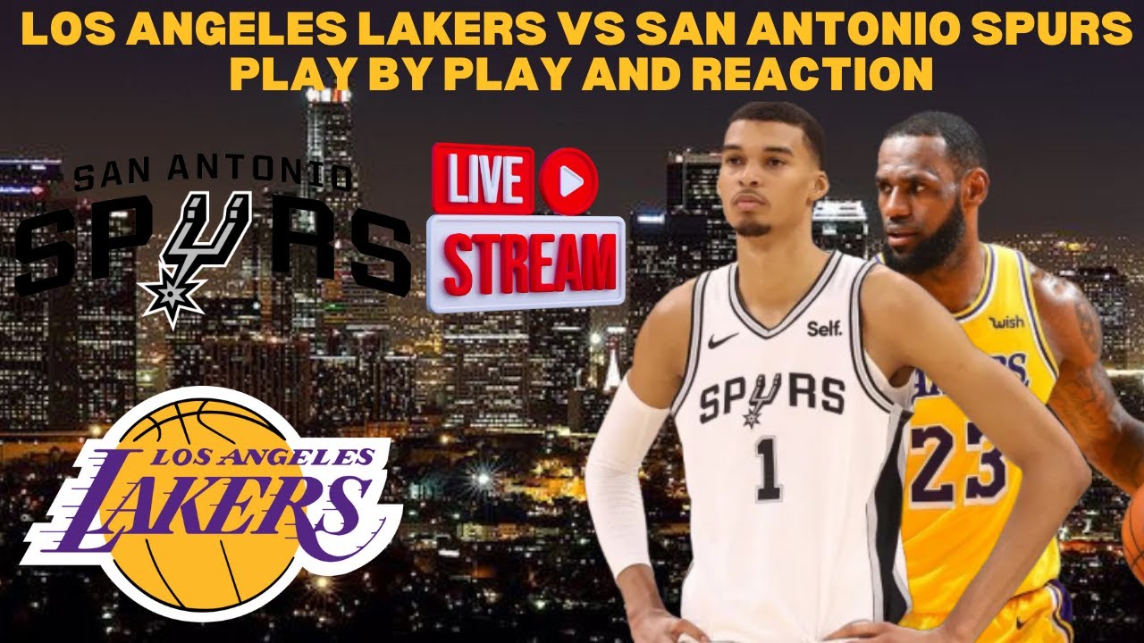 *LIVE* | Lakers Vs Spurs Play By Play & Reaction #nba