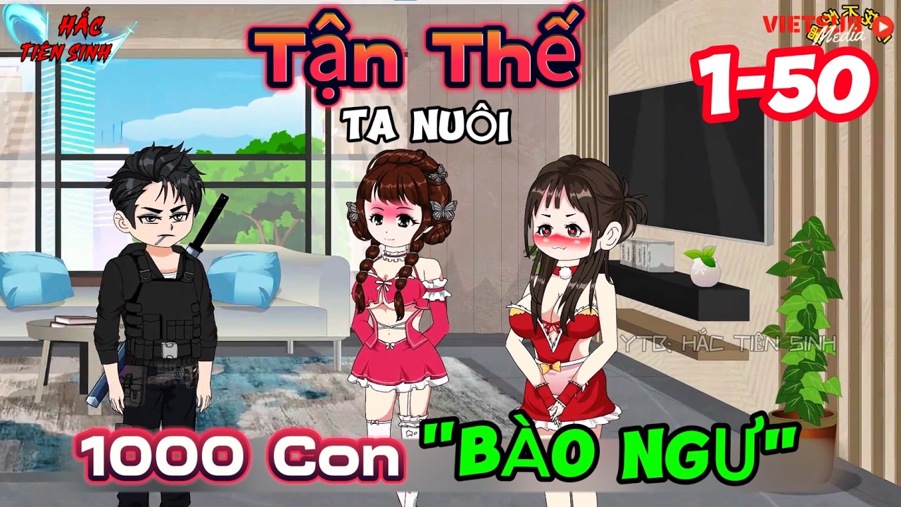 (Full Version) TẬN THẾ TA NUÔI 1000 CON BÀO NGƯ