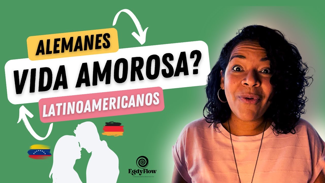 Descubre cómo son los Alemanes vs los Latinoamericanos en la vida de pareja. Relaciones Biculturales
