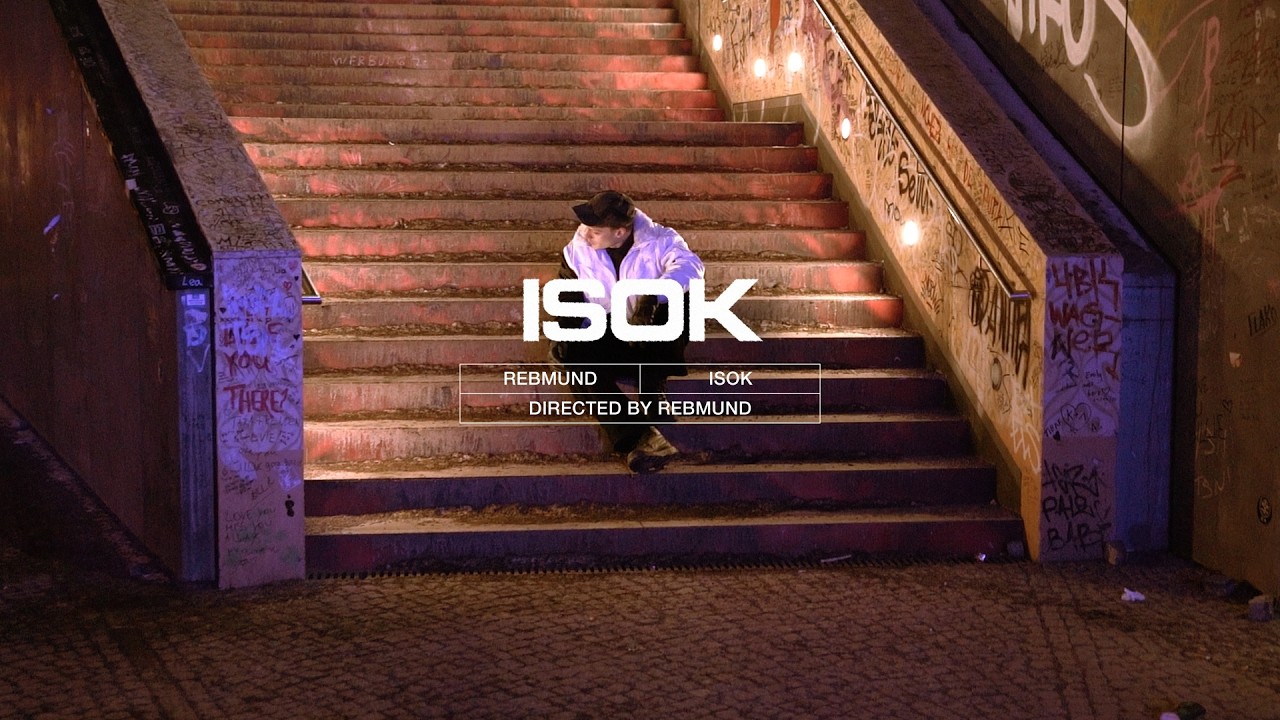 Rebmund - ISOK (Offizielles Musikvideo)