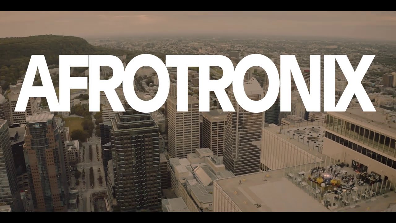 AFROTRONIX LIVE IN MONTREAL - SEPTEMBER 2020