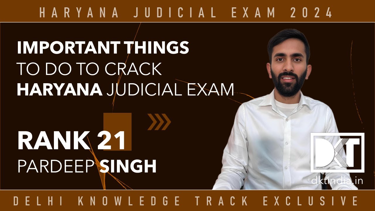 Haryana Judicial Service Exam 2024 |  Important things To Do | By Pardeep Singh, Rank 21 HJSE 2024