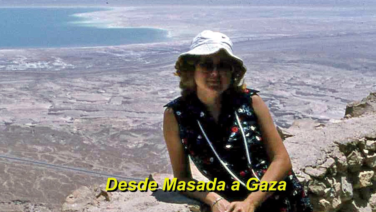 Momentos Inolvidables - Israel - Desde Masada a Gaza