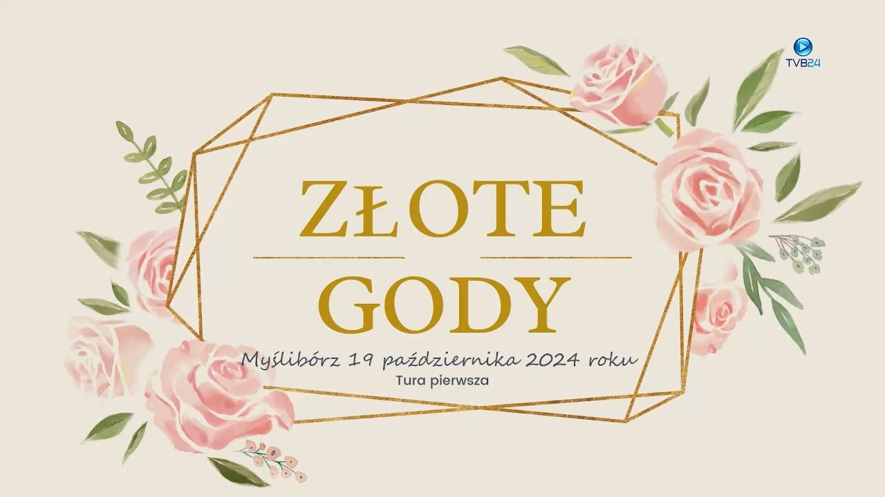 Jubileusze z okazji 50 lecia Pożycia Małżeńskiego ZŁOTE GODY 19.10.2024 Tura I