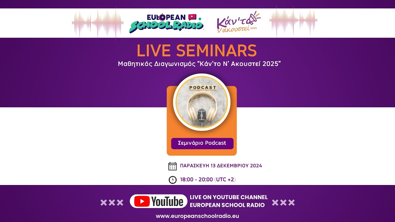 Live Seminars: Podcast | European School Radio -  