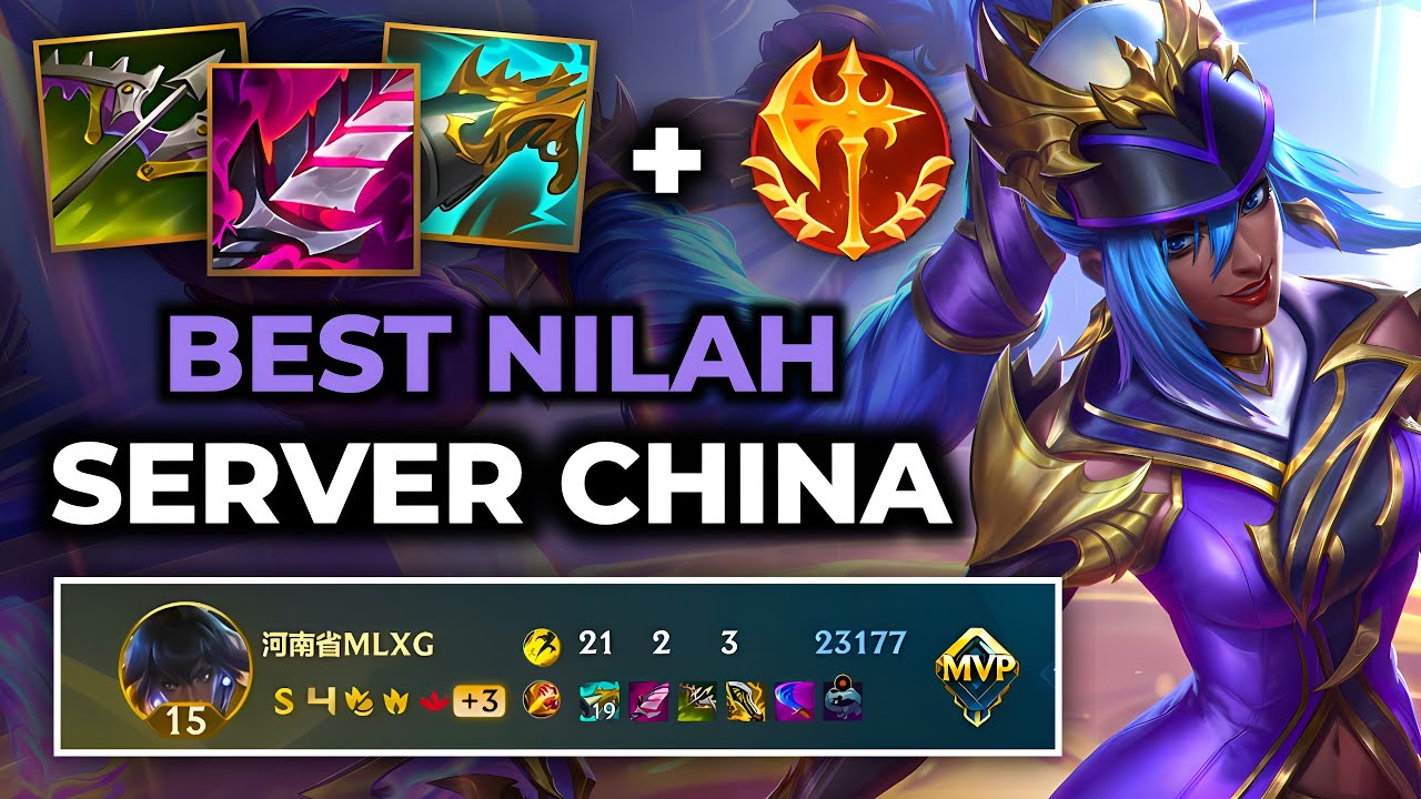 Nilah Wild Rift China - Build Runes Guide Patch 6.3g - Gameplay Nilah Season 19