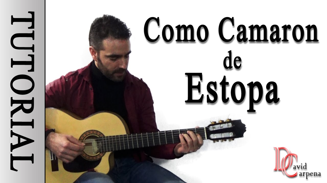 ESTOPA - Como Camaron ( Tutorial )