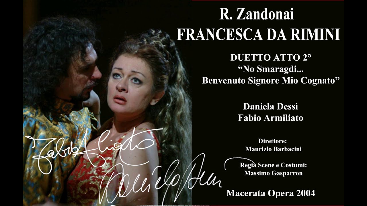 Francesca da Rimini - Love Duet Act 2 (Daniela Dessì, Fabio Armiliato) Macerata Opera 2004