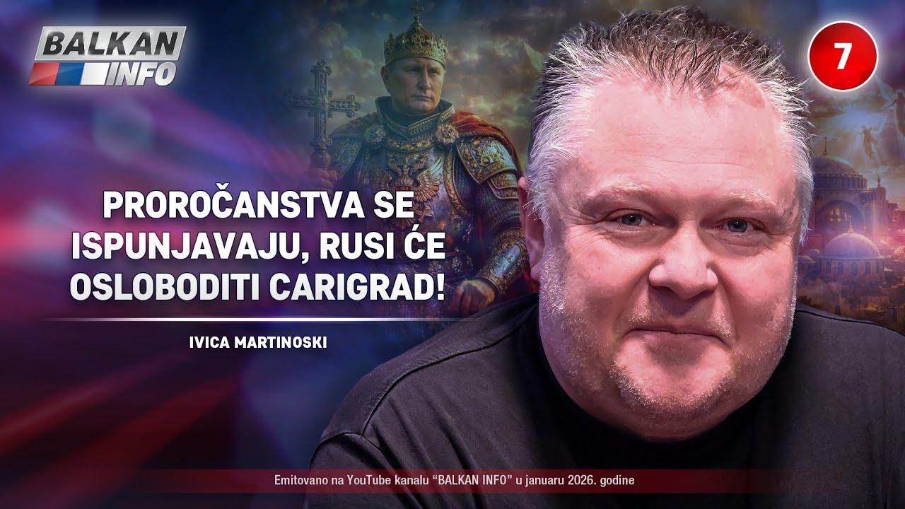 INTERVJU: Ivica Martinoski &ndash; Proročanstva se ispunjavaju, Rusi će osloboditi Carigrad! (19.1.2026)