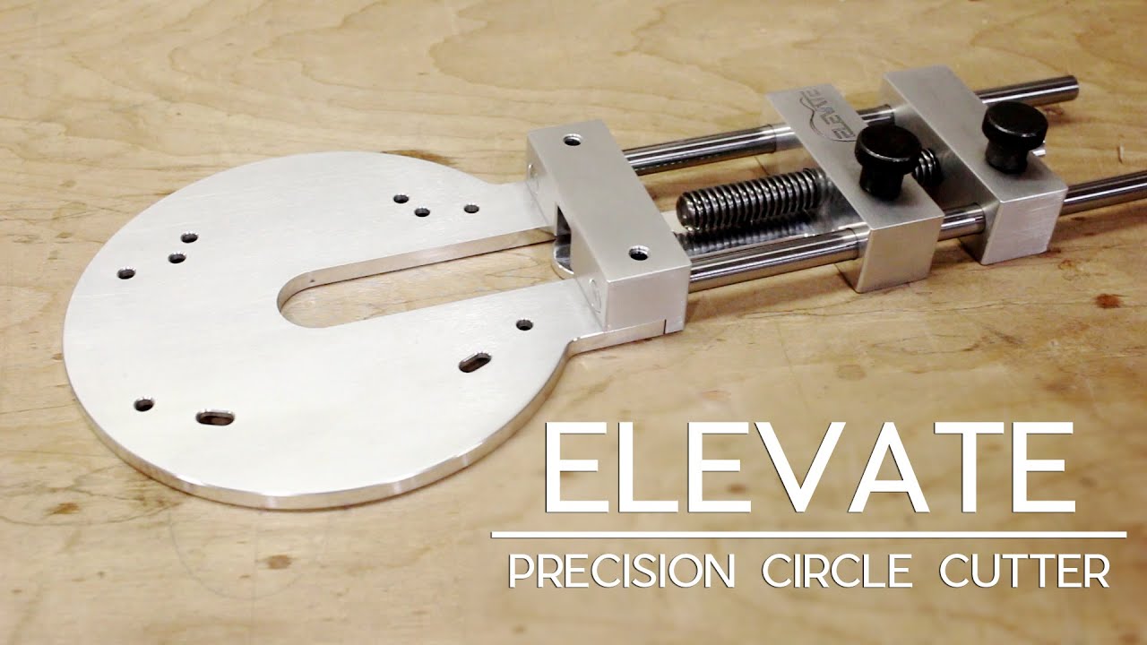 Luthier Tool Tutorial- ELEVATE Precision Circle Cutter