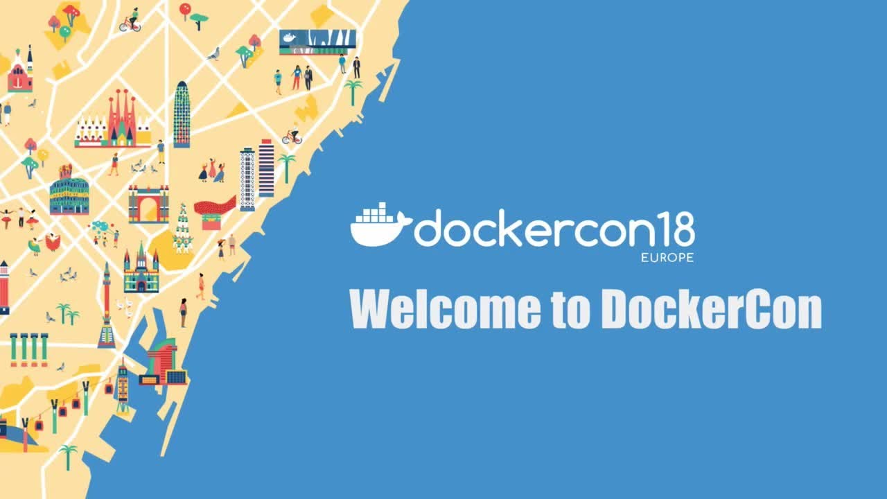 DockerCon EU 2018 - General Session Day 1