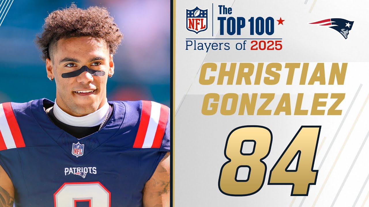 84: Christian Gonzalez (CB, Patriots) | Top 100 Players of 2025
