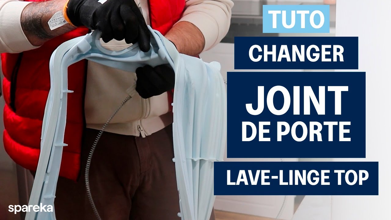 Comment changer un joint de porte sur un lave-linge top (chargement par le dessus)