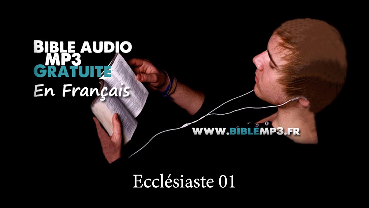 Bible audio - Ecclésiaste - Bible MP3 en Français
