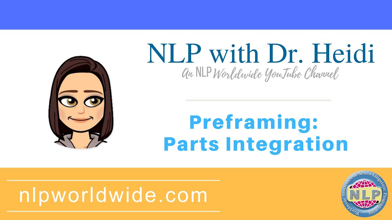 Preframing: Parts Integration