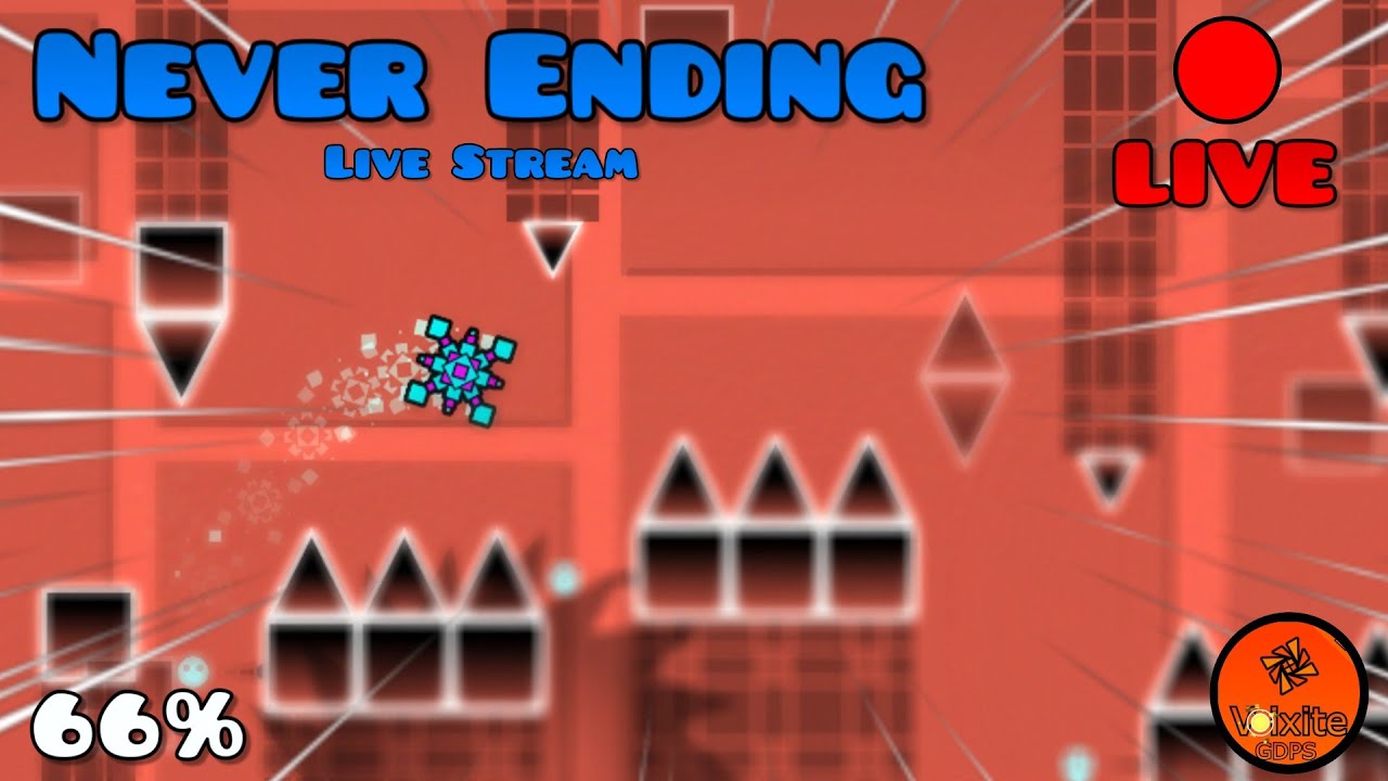 NEVER ENDING 66% // STREAM 1