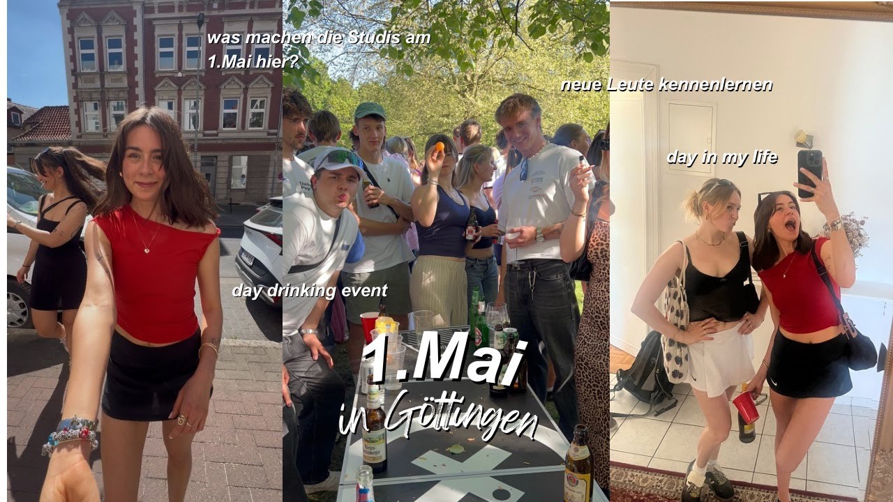 1. Mai in Göttingen // Studentenleben in Gö, Was geht hier ab, Day drinking // Day in my life
