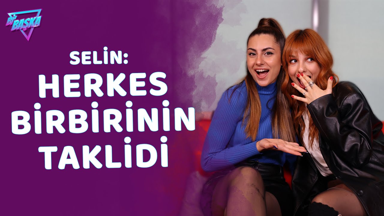 Selin: Böyle bir yükseliş yaşamayı beklemiyordum