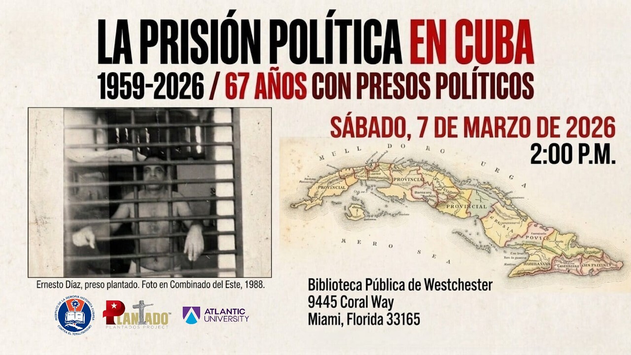 La Prisión Política en Cuba 1959-2026 / 67 Años con presos políticos