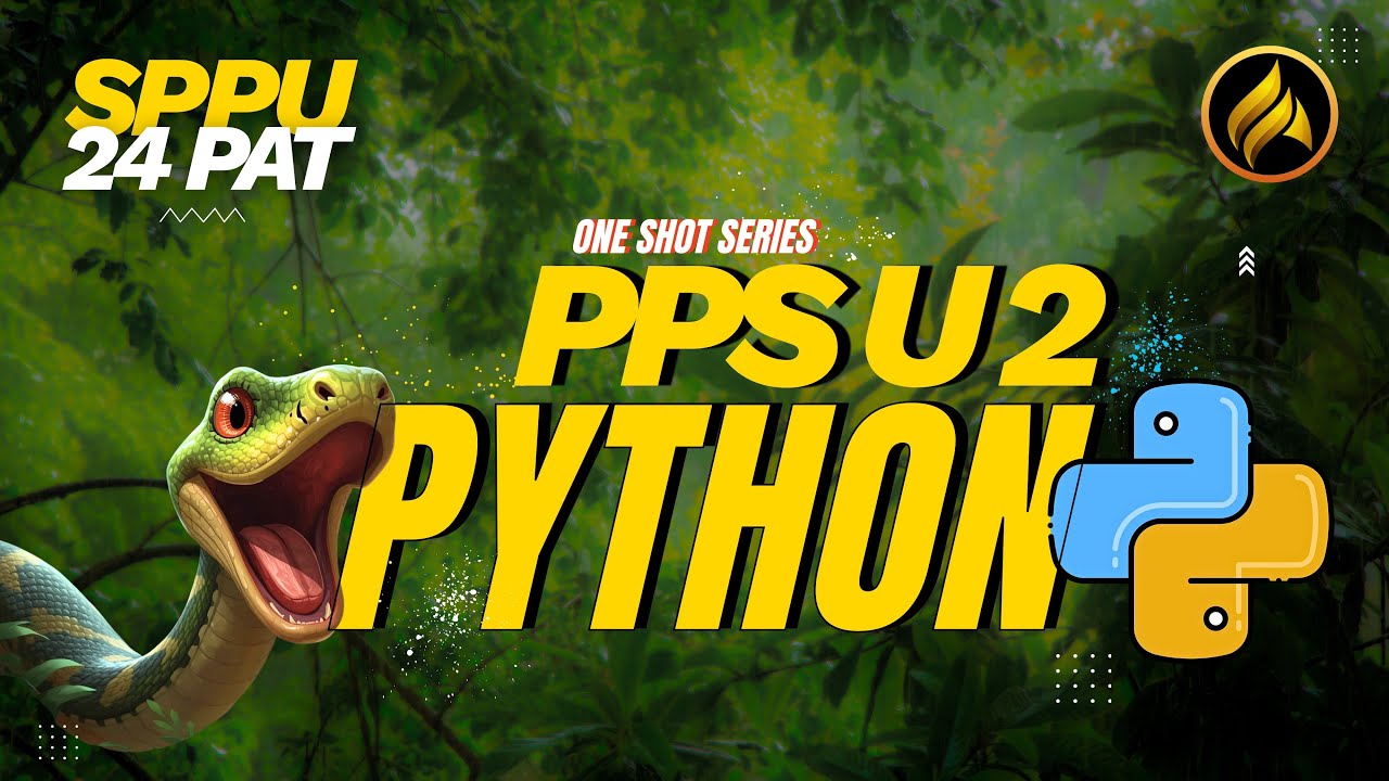 Unit 2 | Problem Solving with Python | PPS One Shot | SPPU 2024 | FE Engineering