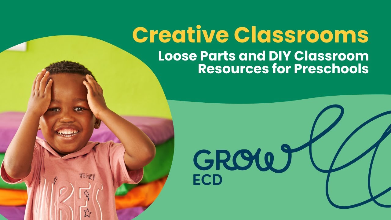 Webinar | Creative Classrooms: Loose parts and DIY Classroom resources