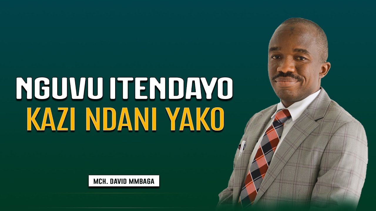 🔴#LIVE : NGUVU ITENDAYO KAZI NDANI YAKO || SEH - 1 || PR. DAVID MMBAGA