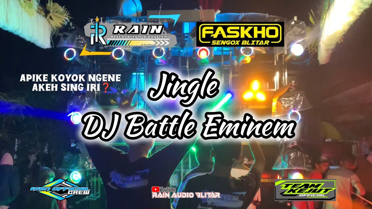 JINGLE RAIN AUDIO FT FASKHO SENGOX - DJ BATTLE EMINEM‼️BY HKS PROJECT