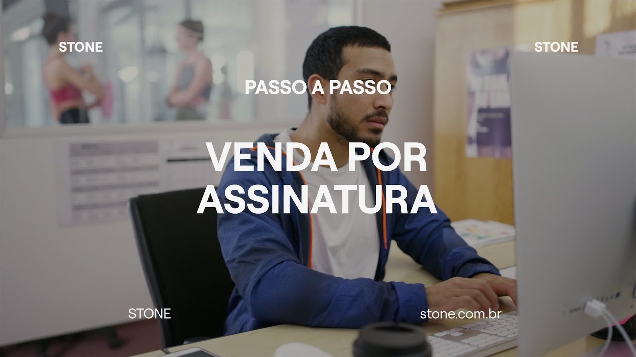 Como criar planos de pagamentos e vender por assinatura no seu neg&oacute;cio | Stone na Pr&aacute;tica