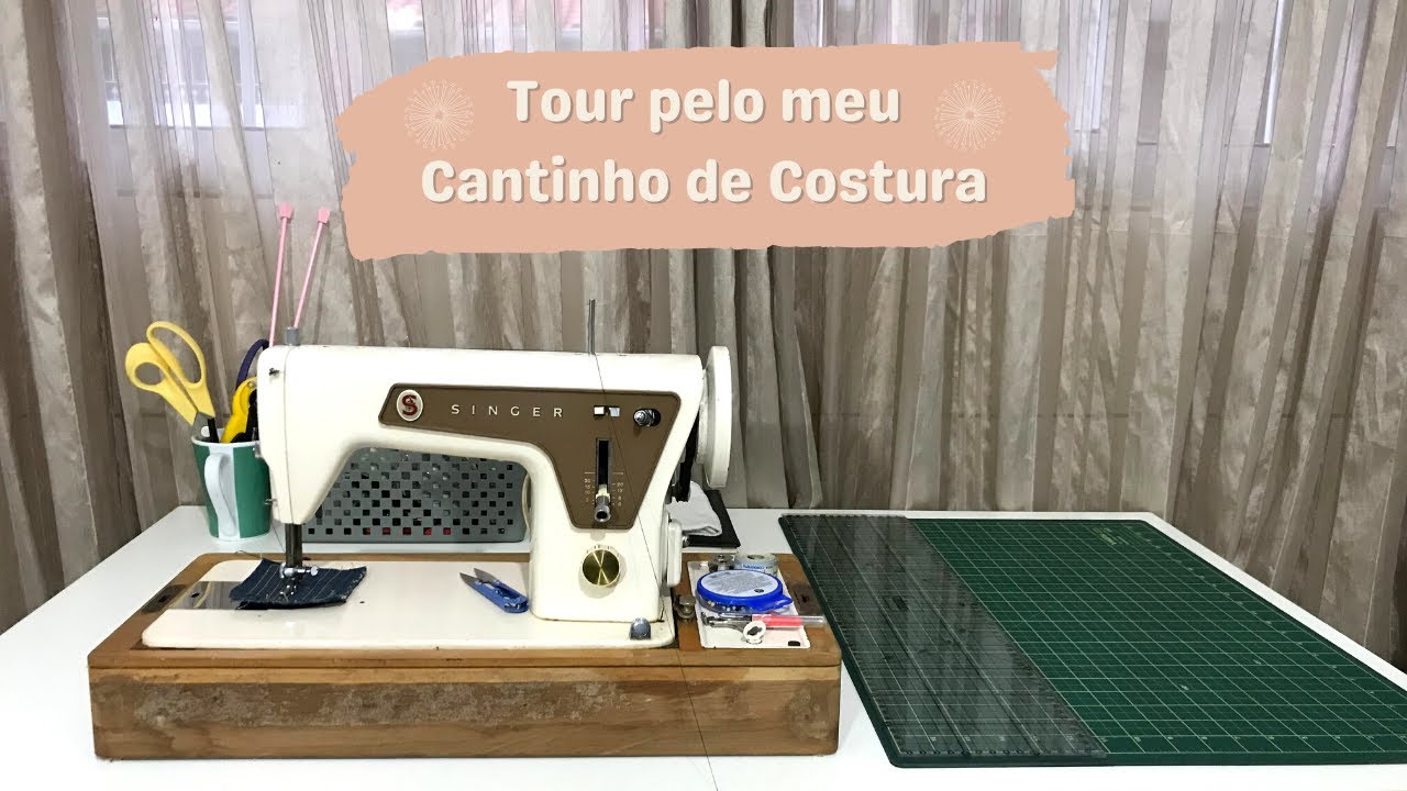 Tour Cantinho de Costura (Costureira Iniciante)