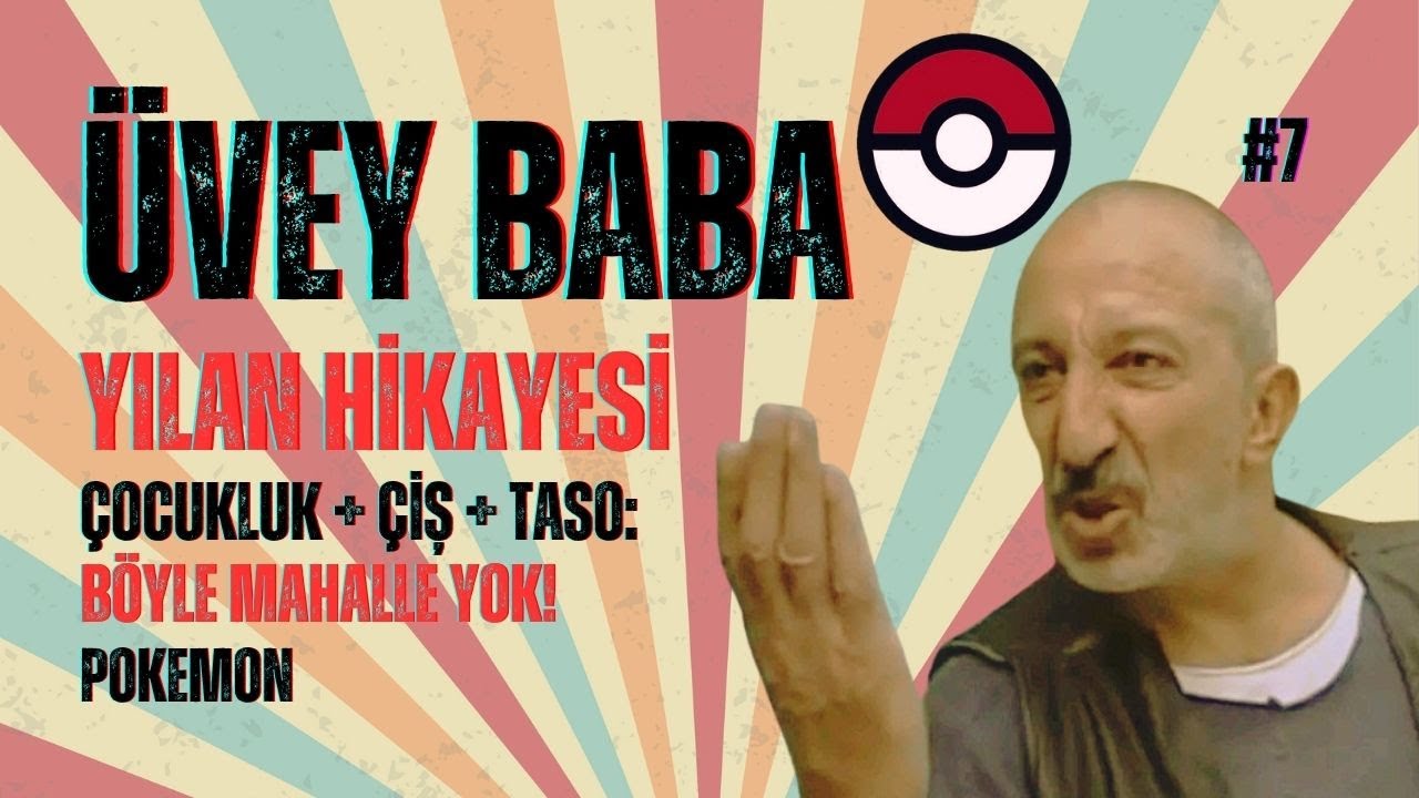 ÜVEY BABA: HALİL GÜNEŞLİ | 90'lar | Yılan Hikayesi | Pokemon | Talk Bi'şey #7 #talkshow #pokemon
