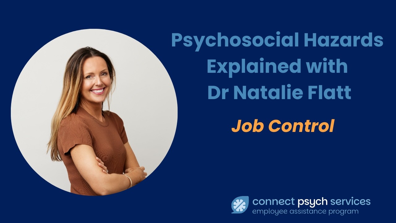 Psychosocial Hazards  - Job Control