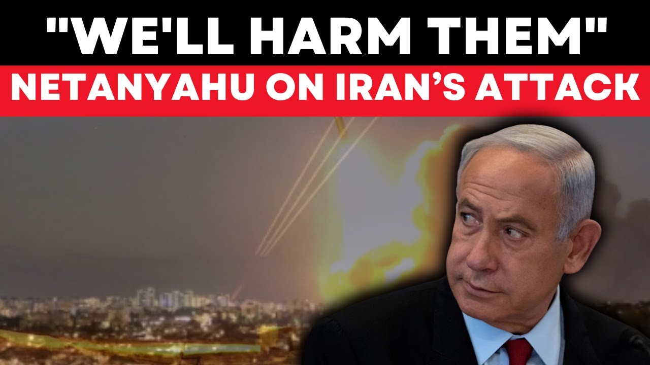 Netanyahu On Iran's Attack Live: 