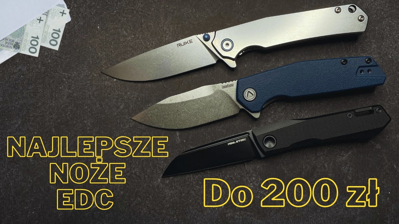 Najlepsze noże EDC 2023 poniżej 200 zł