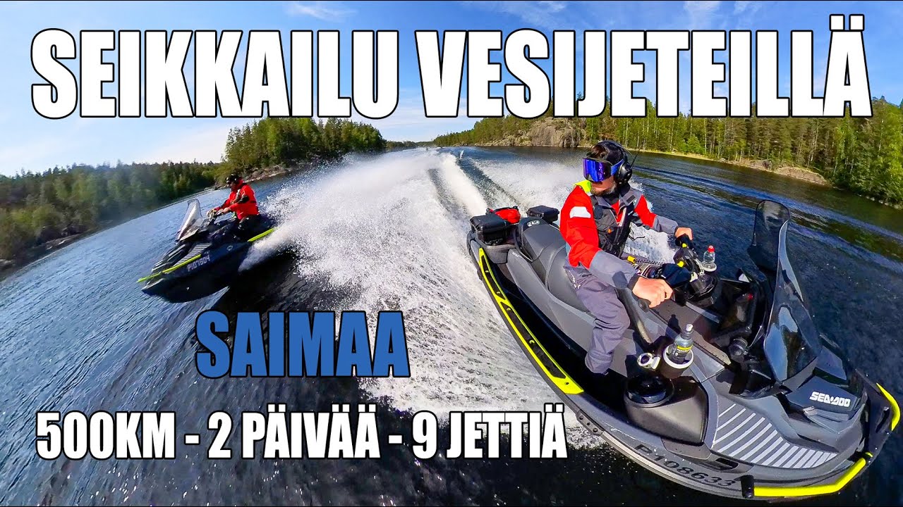 Seikkailu vesijeteillä  - Kauden avaus häkellyttävän kauniilla Saimaalla!💦
