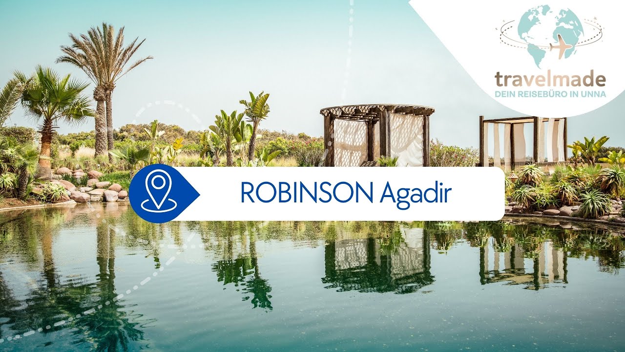 ROBINSON Agadir I Marokko I Clubrundgang