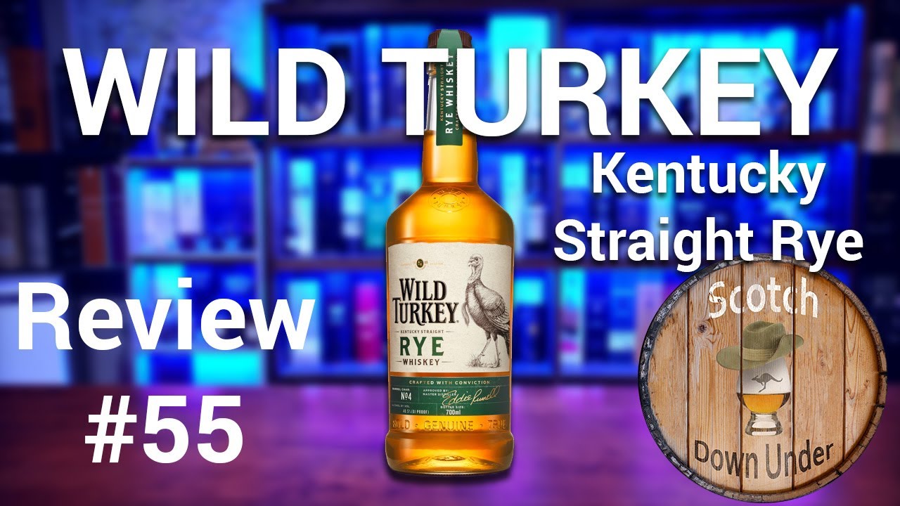 Wild Turkey Kentucky Straight Rye Whiskey - Review #55