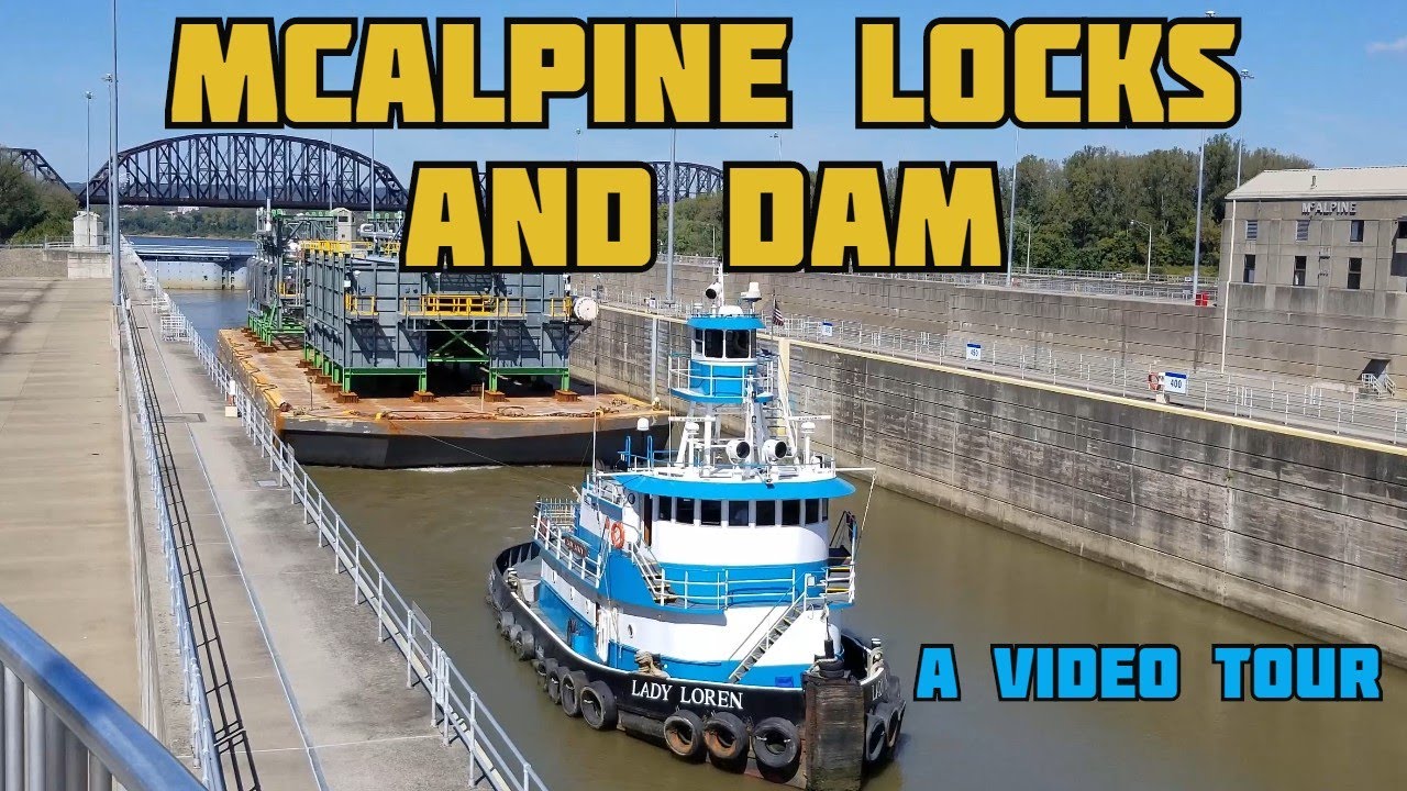 McAlpine Locks and Dam Louisville, KY - A video tour of Locks and Shippingport Island