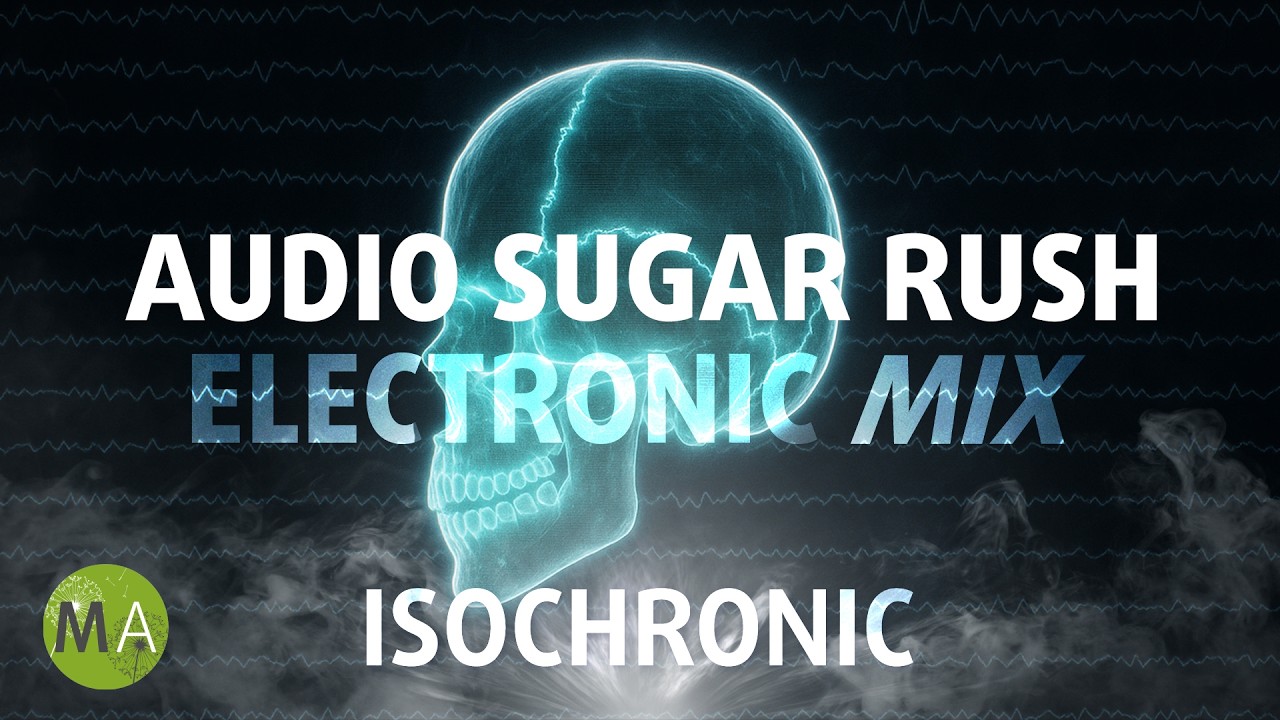 Audio Sugar Rush High Energy Electronic Mix - 40Hz Gamma