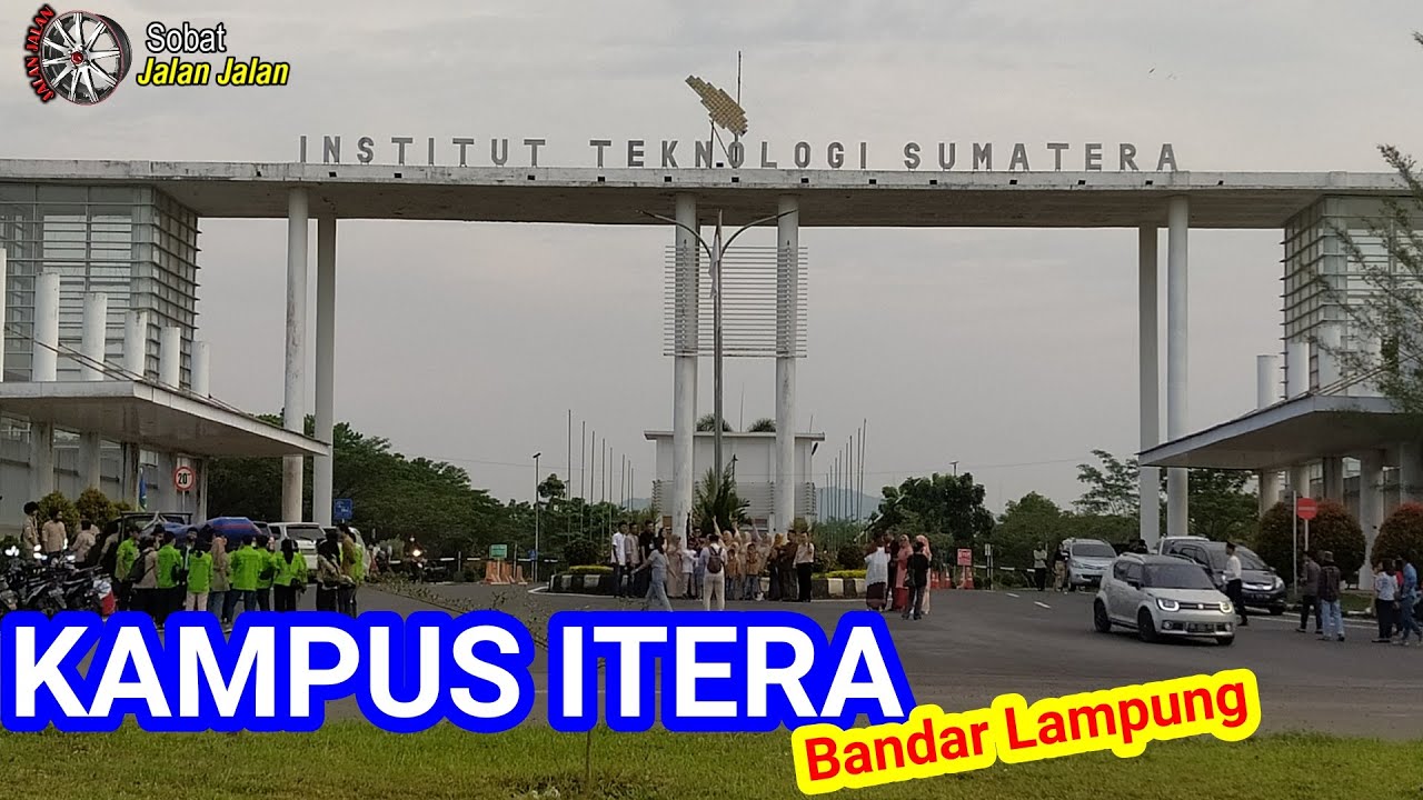 Jalan Jalan Kampus ITERA ( Bandar Lampung )