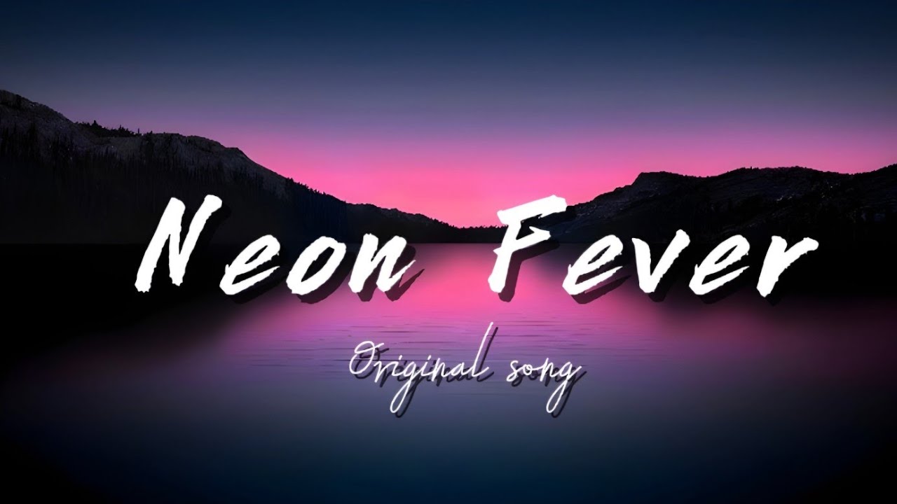 Neon Fever | Original English Song | Socking Music 