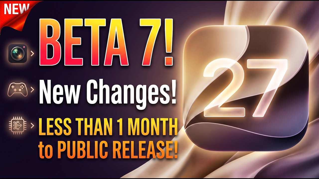 iOS 27 Beta 7 Is HERE! 🔥 The FINAL Beta Before RC? | First Look